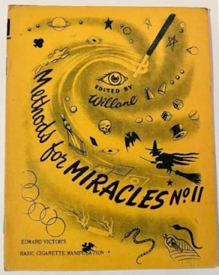 Willane Methods for Miracles No. 11 Edward Victor's
              Basic Cigarette Manipulation