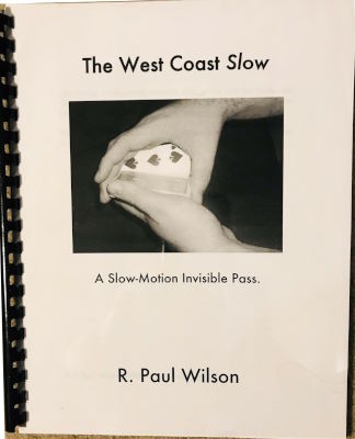 R. Paul Wilson: The West Coast Slow