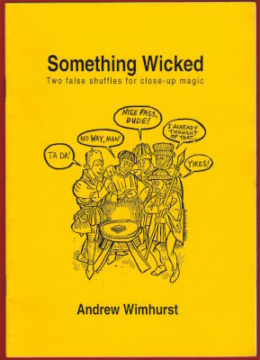 Andrew Wimhurst: Something Wicked