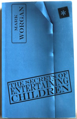 Mark Worgan: The Secrets of Entertaining Children