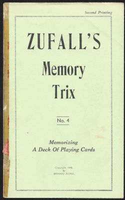 Bernard Zufall: Memory Trix No. 4 Memorizing a Deck
              of Playing Cards