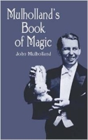 Mulholland's Book of
              Magic