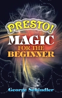 Presto! Magic for
              The Beginner